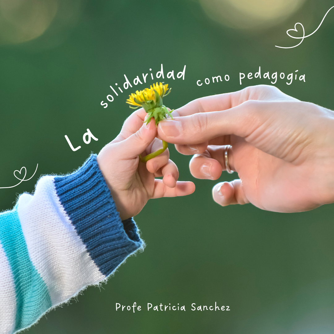 La solidaridad como pedagogía