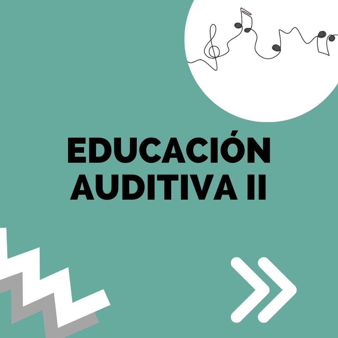 Educación Auditiva II