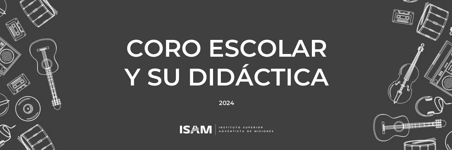 Coro Escolar y su Didáctica