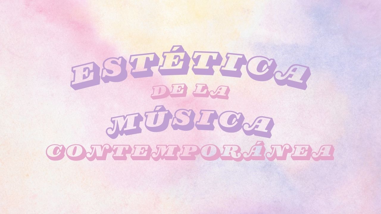 Estética de la Música Contemporánea