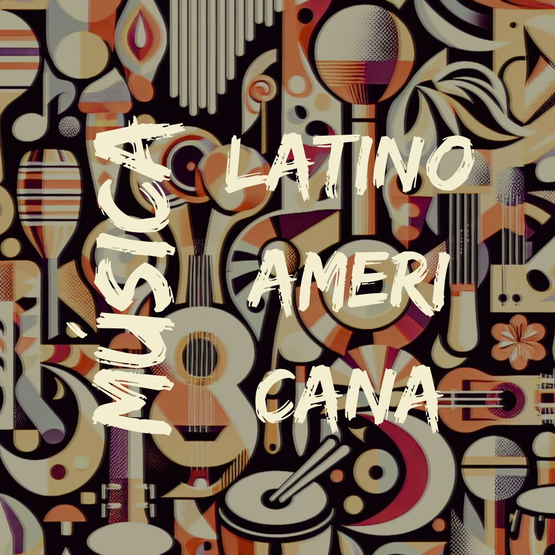Historia de la Música Argentina y Latinoamericana
